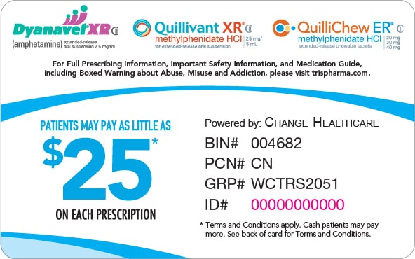 DYANAVEL XR Liquid, Quillivant XR, Tris Pharma ADHD Copay Savings Card QuilliChew ER Savings Card